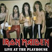 Iron Maiden (UK-1) : Live at the Playhouse